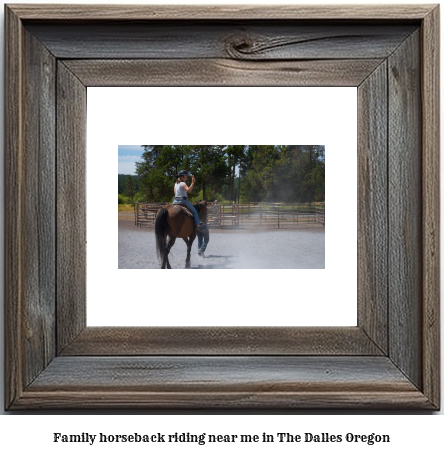 family horseback riding near me in The Dalles, Oregon